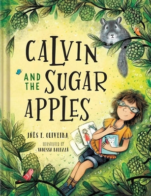 Calvin and the Sugar Apples by Oliveira, Inês F.