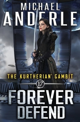 Forever Defend by Anderle, Michael