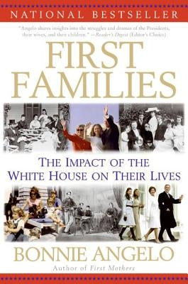 First Families by Angelo, Bonnie