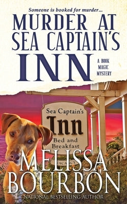 Murder at Sea Captain's Inn by Bourbon, Melissa