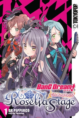 Bang Dream! Girls Band Party! Roselia Stage, Volume 1 by Dr Pepperco