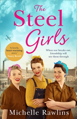 The Steel Girls by Rawlins, Michelle
