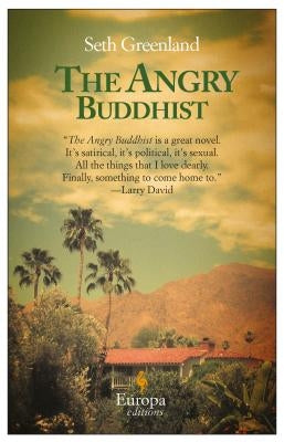 The Angry Buddhist by Greenland, Seth