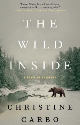 The Wild Inside, Volume 1: A Novel of Suspense by Carbo, Christine