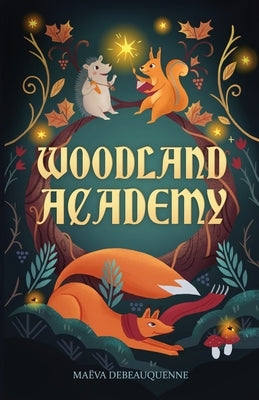 Woodland Academy by Debeauquenne, Maëva