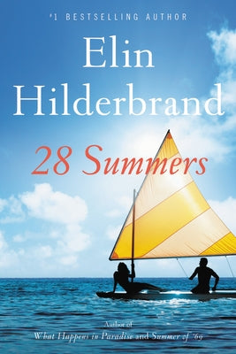 28 Summers by Hilderbrand, Elin