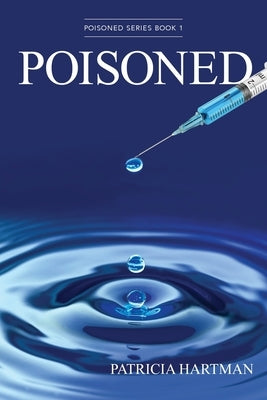 Poisoned by Hartman, Patricia