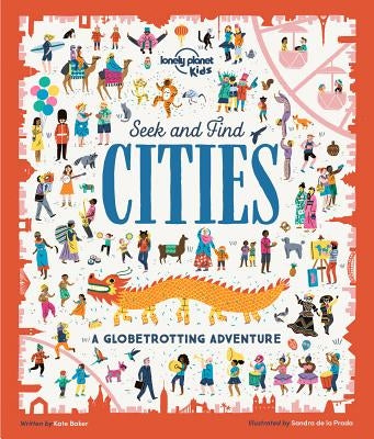 Seek and Find Cities by Lonely Planet Kids