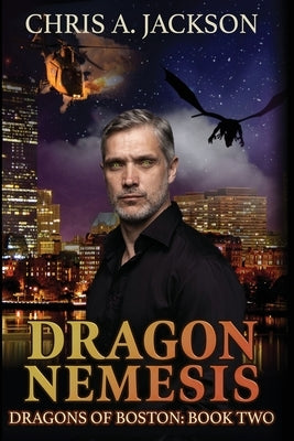 Dragon Nemesis by Jackson, Chris A.