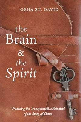 The Brain and the Spirit by St David, Gena