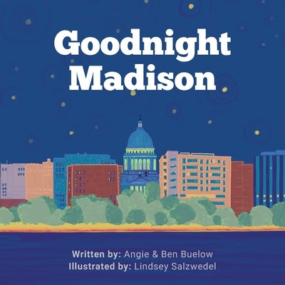 Goodnight Madison by Buelow, Angie
