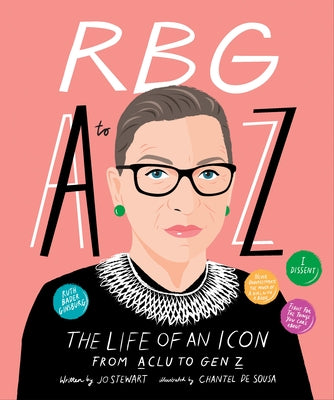 Rbg A to Z: The Life of an Icon from ACLU to Gen Z by Bailey, Nadia