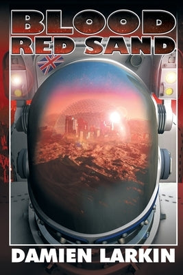 Blood Red Sand by Larkin, Damien