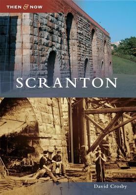 Scranton by Crosby, David