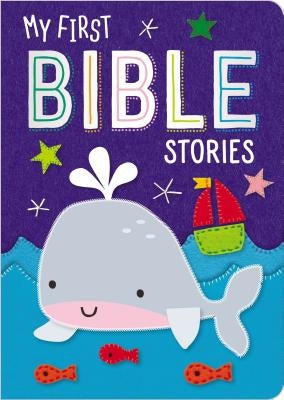 My First Bible Stories by Machell, Dawn