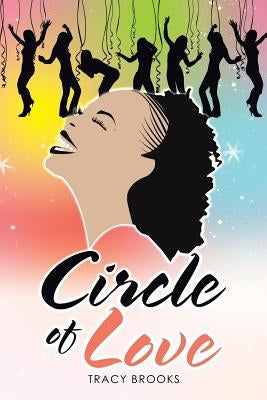 Circle of Love by Brooks, Tracy
