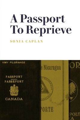 Passport to Reprieve by Caplan, Sonia