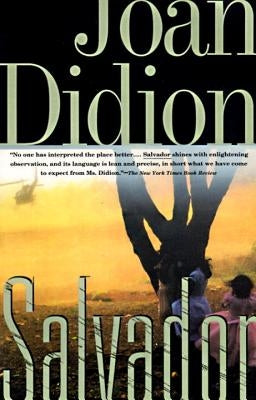 Salvador by Didion, Joan