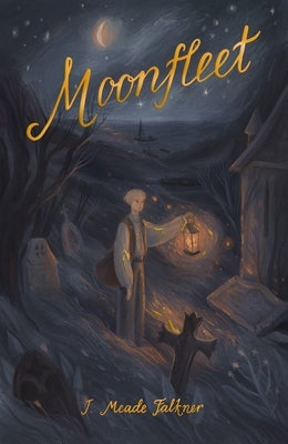 Moonfleet by Falkner, J. Meade
