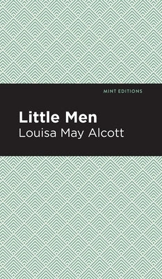 Little Men by Alcott, Louisa May