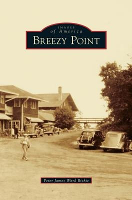 Breezy Point by Richie, Peter James Ward
