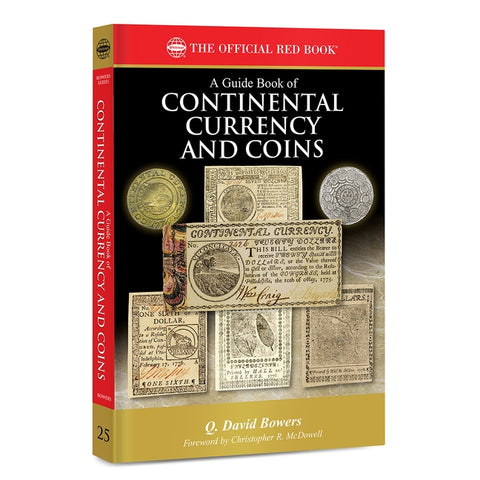 GB Continental Currency and Coins by Bowers, David Q.
