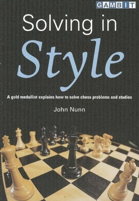 Solving in Style by Nunn, John