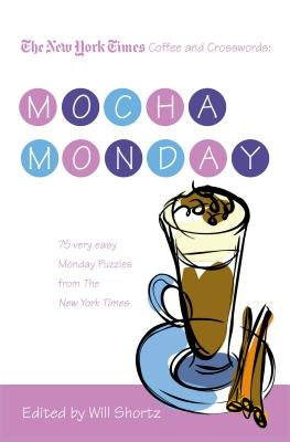 Nyt Coffee & Xwords Mocha Monday by New York Times