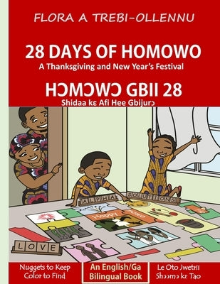 28 Days of Homowo/Hכmכwכyeli Gbii 28 by Trebi-Ollennu, Flora A.