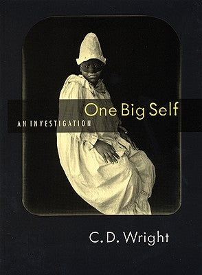 One Big Self by Wright, C. D.