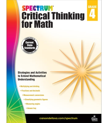 Spectrum Critical Thinking for Math, Grade 4 by Spectrum