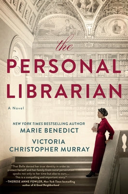 The Personal Librarian by Benedict, Marie