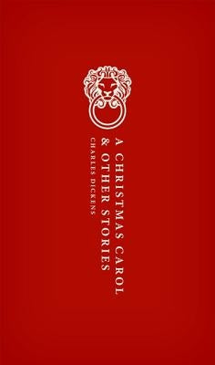 A Christmas Carol: And Other Stories by Dickens, Charles