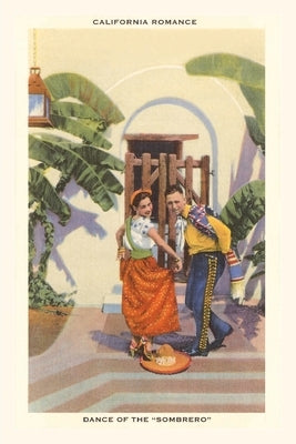 The Vintage Journal Dance of the Sombrero, California by Found Image Press