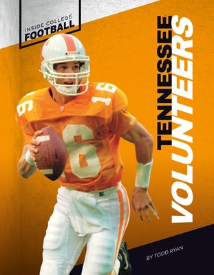 Tennessee Volunteers by Ryan, Todd