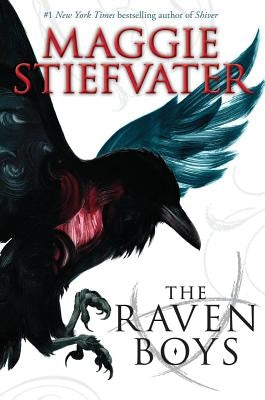 The Raven Boys (the Raven Cycle, Book 1) by Stiefvater, Maggie