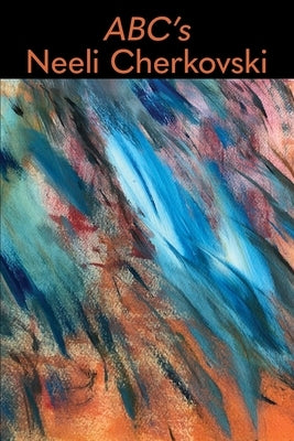 ABC's by Cherkovski, Neeli