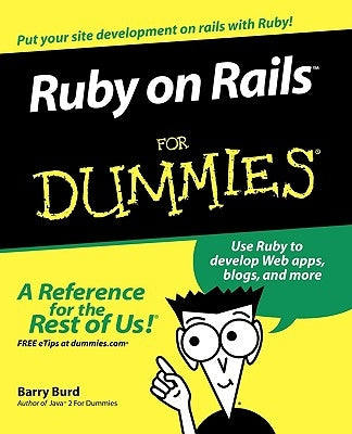 Ruby on Rails For Dummies by Burd