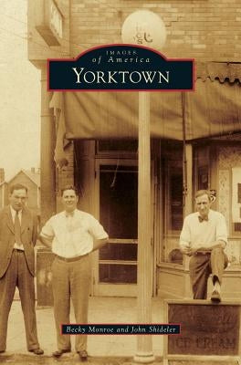 Yorktown by Monroe, Becky