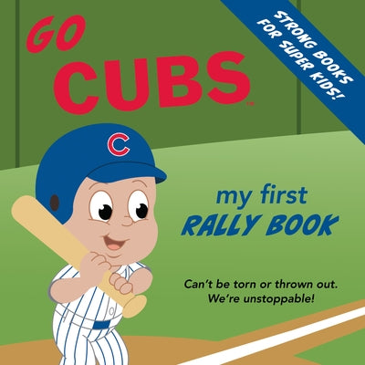 Go Cubs Rally Book by Epstein, Brad M.