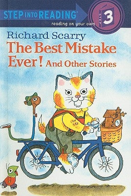 The Best Mistake Ever! and Other Stories by Scarry, Richard
