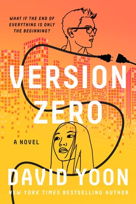 Version Zero by Yoon, David