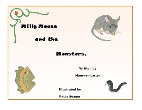 Milly Mouse and the Monsters by Larter, Maureen