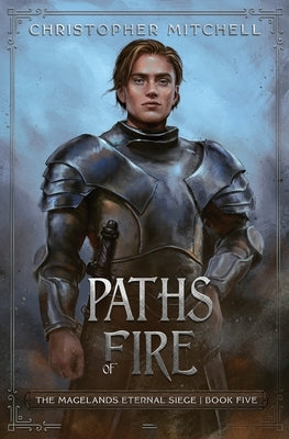 Paths of Fire by Mitchell, Christopher