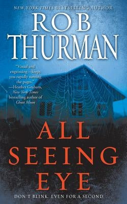 All Seeing Eye by Thurman, Rob