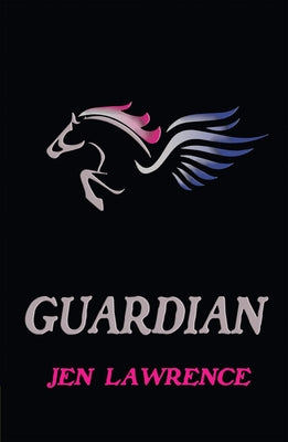 Guardian by Lawrence, Jen