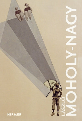 László Moholy-Nagy by Koetzle, Hans-Michael