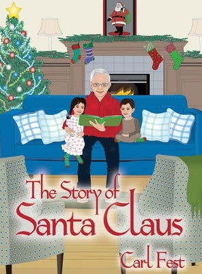The Story of Santa Claus by Fest, Carl