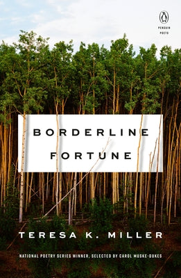 Borderline Fortune by Miller, Teresa K.