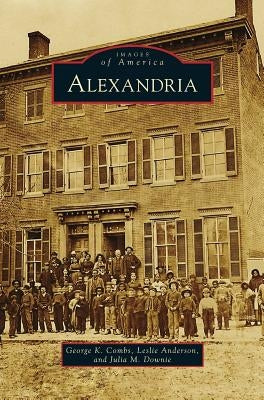 Alexandria by Combs, George K.